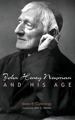 John Henry Newman and His Age