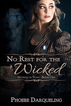 No Rest for the Wicked - Darqueling, Phoebe