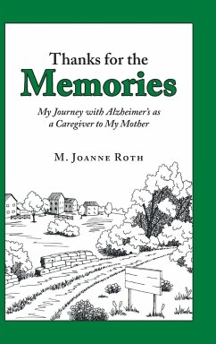 Thanks for the Memories - Roth, M. Joanne