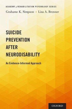 Suicide Prevention After Neurodisability - Simpson, Grahame K; Brenner, Lisa A