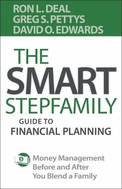 The Smart Stepfamily Guide to Financial Planning - Deal, Ron L; Pettys, Greg S; Edwards, David O