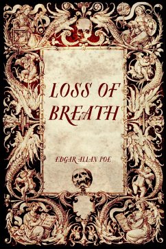 Loss of Breath (eBook, ePUB) - Allan Poe, Edgar