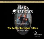 The Peril of Barnabas Collins: Volume 12