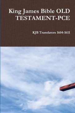 King James Bible OLD TESTAMENT-PCE - Kjb, Translators