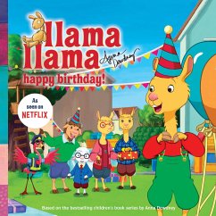 Llama Llama Happy Birthday! - Dewdney, Anna