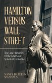 Hamilton versus Wall Street Hamilton versus Wall Street