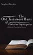 The Old Testament Basis of Christian... - Bild 1