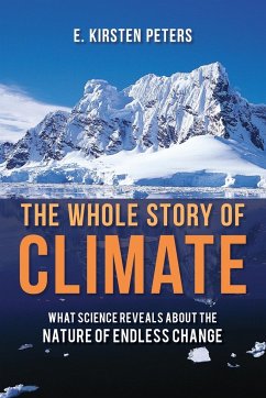 The Whole Story of Climate - Peters, E. Kirsten