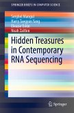 Hidden Treasures in Contemporary RNA Sequencing (eBook, PDF)