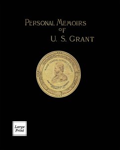 Personal Memoirs of U. S. Grant Volume 2/2 - Grant, Ulysses S.