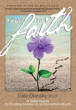 Fear to Faith - Olansky, Dale (Dale Olansky)