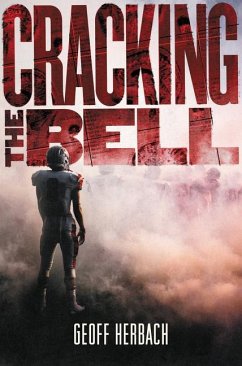 Cracking the Bell - Herbach, Geoff