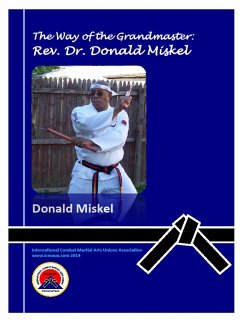 Way of the Grandmaster - Miskel, Grandmaster Don