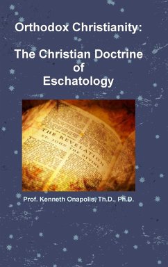 Orthodox Christianity - Onapolis, Th. D. Ph. D. Kenneth