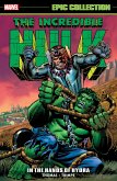 Incredible Hulk Epic Collection: In the Hands of Hydra