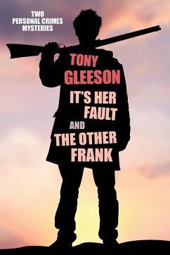 IT'S HER FAULT and THE OTHER FRANK - Gleeson, Tony