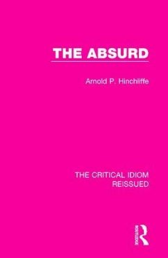 The Absurd - Hinchliffe, Arnold P