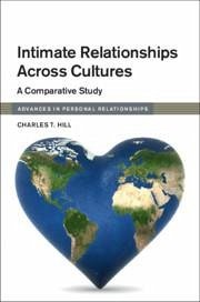 Intimate Relationships Across Cultures - Hill, Charles T