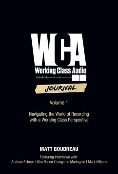 Working Class Audio Journal - Boudreau, Matt