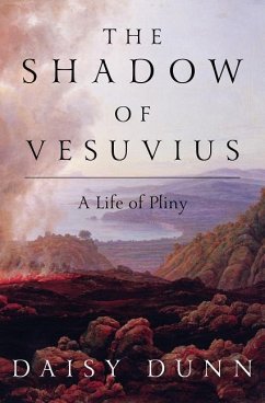 The Shadow of Vesuvius - Dunn, Daisy