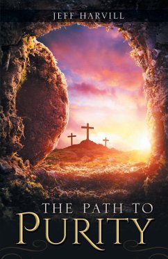 The Path to Purity - Harvill, Jeff