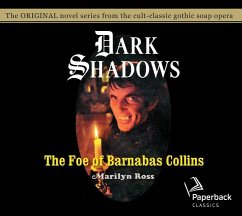 The Foe of Barnabas Collins: Volume 9 - Ross, Marilyn