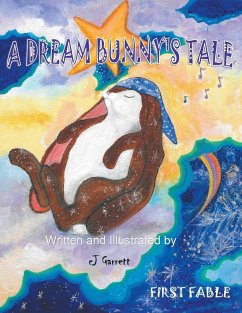 A Dream Bunny's Tale - Garrett, Cj