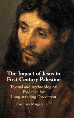 The Impact of Jesus in First-Century Palestine - Luff, Rosemary Margaret