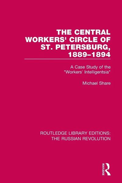 The Central Workers' Circle of St. Petersburg, 1889-1894