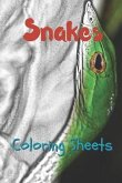 Snake Coloring Sheets: 30 Snake Drawings, Coloring Sheets Adults Relaxation, Coloring Book for Kids, for Girls, Volume 13