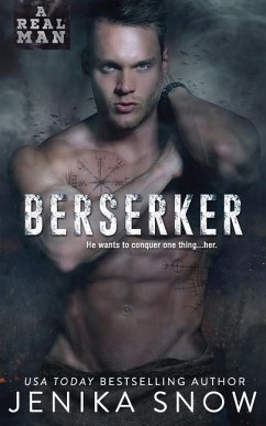 Berserker (a Real Man, 18) - Snow, Jenika