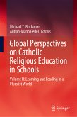 Global Perspectives on Catholic Religious Education in Schools (eBook, PDF)