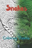 Snake Coloring Sheets: 30 Snake Drawings, Coloring Sheets Adults Relaxation, Coloring Book for Kids, for Girls, Volume 4