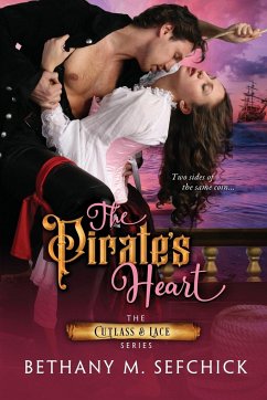 The Pirate's Heart - Sefchick, Bethany