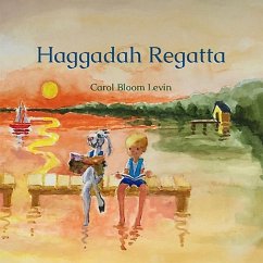 Haggadah Regatta - Levin, Carol Bloom