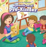 Aprendo En El Pre-Kínder (Learning at Pre-K)