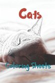 Cat Coloring Sheets: 30 Cat Drawings, Coloring Sheets Adults Relaxation, Coloring Book for Kids, for Girls, Volume 15