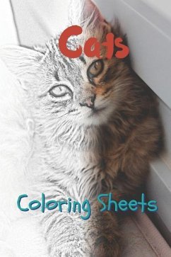 Cat Coloring Sheets: 30 Cat Drawings, Coloring Sheets Adults Relaxation, Coloring Book for Kids, for Girls, Volume 13 - Smith, Julian