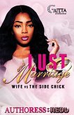 LUST & Marriage