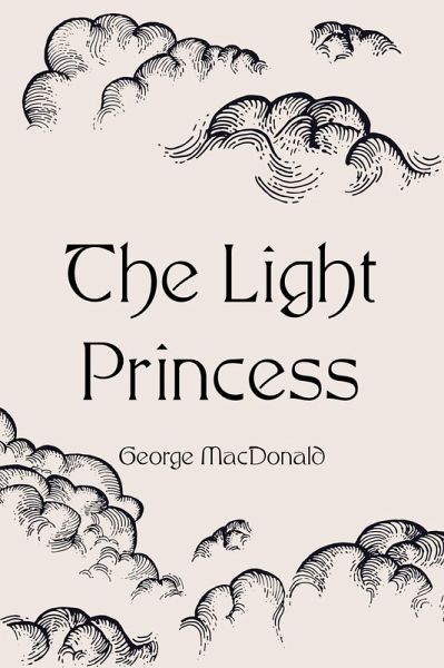 The Light Princess (eBook, ePUB) The Light Princess (eBook, ePUB)