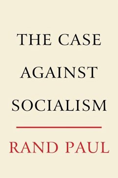 The Case Against Socialism - Paul, Rand