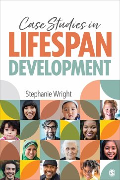 Case Studies in Lifespan Development - Wright, Stephanie M.