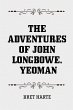 The Adventures of John Longbowe, Yeoman... - Bild 1