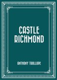 Castle Richmond (eBook, ePUB)