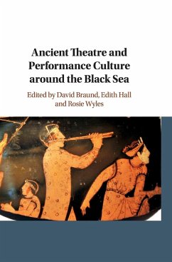 Ancient Theatre and Performance Culture around the Black Sea