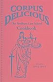 Corpus Delicious: The Fordham Law School Cookbook