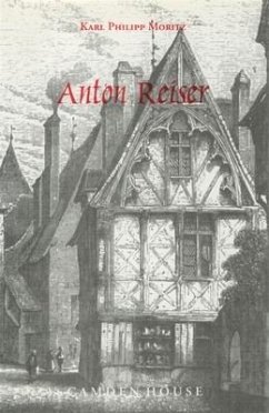 Anton Reiser: A Psychological Novel - Moritz, Karl Philipp