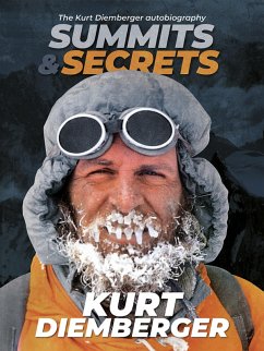 Summits and Secrets (eBook, ePUB) - Diemberger, Kurt