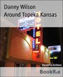 Around Topeka Kansas (eBook, ePUB) - Bild 1