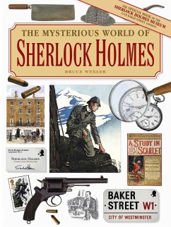 The Mysterious World of Sherlock Holmes - Wexler, Bruce